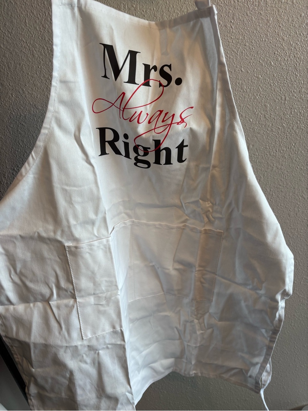 ❤️ Mrs. Always Right White Cotton Apron ❤️